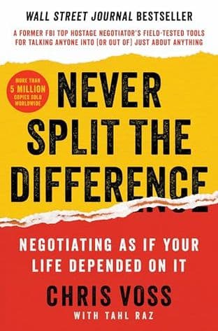NEVER SPLIT THE DIFFERENCE