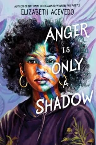 ANGER IS ONLY A SHADOW