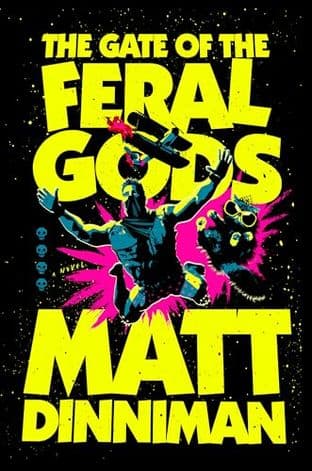 THE GATE OF THE FERAL GODS