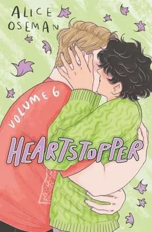 HEARTSTOPPER, VOL. 6