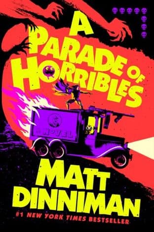 A PARADE OF HORRIBLES