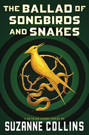 THE BALLAD OF SONGBIRDS AND SNAKES